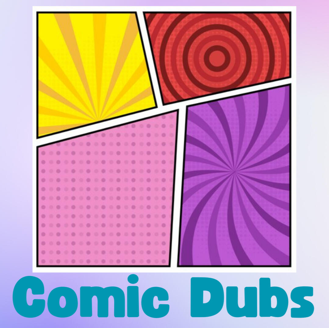 Comic Dubs